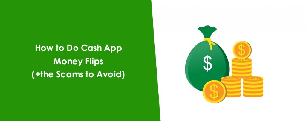 How to Do Cash App Money Flips