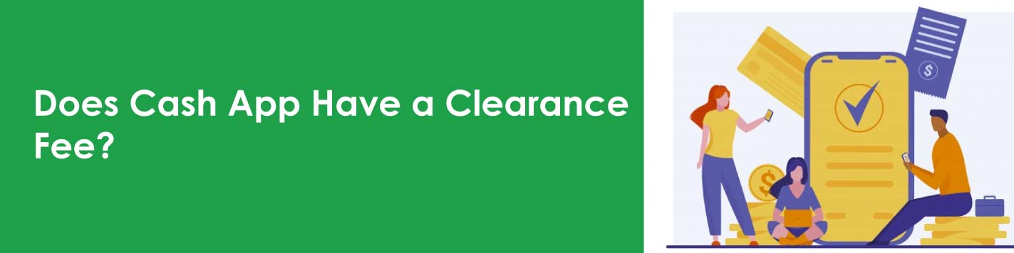 Does Cash App Have A Clearance Fee? Clearance Fee Sugar Daddy Scam